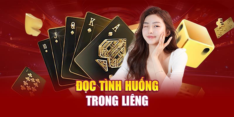 Đọc tình huống trong Liêng