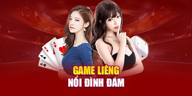 Game Liêng nổi đình đám